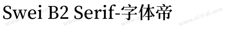 Swei B2 Serif字体转换
